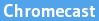 Spotify auf Chromecast mit Smart DNS ansehen